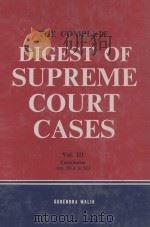 THE COMPLETE DIGEST OF SUPREME COURT CASES  VOL.III   1973  PDF电子版封面    SURENDRA MALIK 