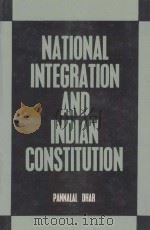 NATIONAL INTEGRATION AND INDIAN CONSTITUTION（1986 PDF版）