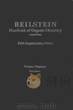 BEILSTEIN HANDBOOK OF ORGANIC CHEMISTRY FOURTH EDITION FIFTH SUPPLEMENTARY SERIES VOLUME NINETEEN PA   1988  PDF电子版封面  3540187839  REINER LUCKENBACH 