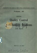 PROCEEDINGS OF THE SOCIETY OF PHOTO-OPTICAL INSTRUMENTATION ENGINEERS VOLUME 60 SOLVING QUALITY CONT   1975  PDF电子版封面     