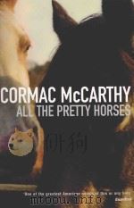 CORMAC MCCARTHY ALL THE PRETTY HORSES（1992 PDF版）