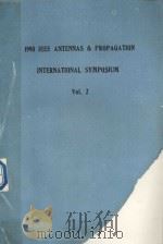 1990 IEEE ANTENNAS AND PROPAGATION INTERNATIONAL SYMPOSIUM VOL.2   1990  PDF电子版封面     