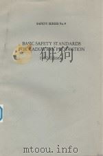 BASIC ASFETY STANDARDS FOR RADIATION PROTECTION NO.9（1982 PDF版）