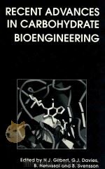 Recent advances in carbohydrate bioengineering   1999  PDF电子版封面  0854047743  Gilbert;H. J.;Royal Society of 