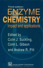 Enzyme chemistry impact and applications third edition（1998 PDF版）