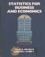 STATISTICS FOR BUSINESS AND ECONOMICS  SECOND EDITION   1992  PDF电子版封面  0155835491  JOHN A.INGRAM  JOSEPH G.MONKS 