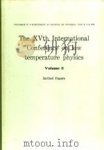 THE XVTH INTERNATIONAL CONFERENCE ON LOW TEMPERATURE PHYSICS VOLUME 3   1978  PDF电子版封面     