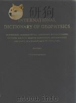 INTERNATIONAL DICTIONARY OF GEOPHYSICS VOLUME 1（1967 PDF版）