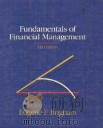 FUNDAMENTALS OF FINANCIAL MANAGEMENT FIFTH EDITION   1989  PDF电子版封面  0030254825  EUGENE F.BRIGHAM 