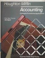 HOUGHTON MIFFLIN ACCOUNTING CONCEPTS/PROCEDURES/APPLICATIONS FIRST YEAR COURSE ABRIDGED（1990 PDF版）