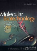 Molecular biotechnology : principles and applications of recombinant DNA second edition（1998 PDF版）