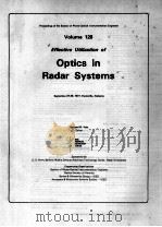 PROCEEDINGS OF THE SOCIETY OF PHOTO-OPTICAL INSTRUMENTATION ENGINEERS VOLUME 128 EFFECTIVE UTILIZATI（1977 PDF版）