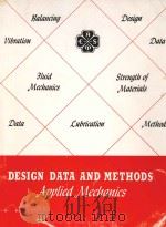 DESIGN DATA AND METHODS APPLIED MECHANICS   1953  PDF电子版封面     