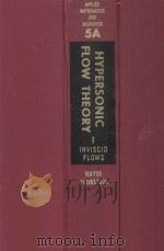 HYPERSONIC FLOW THEORY SECOND EDITION VOLUME 1（1966 PDF版）