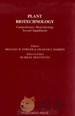 Plant biotechnology: comprehensive biotechnology second supplement（1992 PDF版）