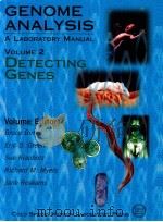 Genome analysis a laboratory manual; volume 2 detecting genes   1998  PDF电子版封面  0879695110  bruce birren and eric d.green 