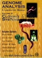 Genome analysis a laboratory manual; volume 3 cloning systems（1999 PDF版）