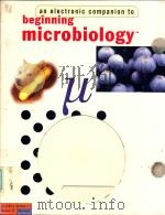 An electronic companion to beginning microbiology   1997  PDF电子版封面  1888902752   