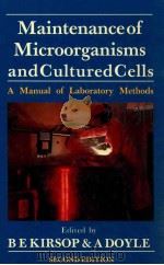 Maintenance of microorganisms and cultured cells : a manual of laboratory methods second edition（1991 PDF版）