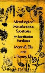 Microfungi on miscellaneous substrates : an identification handbook（ PDF版）