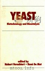 Yeast : biotechnology and biocatalysis   1990  PDF电子版封面  0824781422   