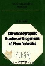 Chromatographic studies of biogenesis of plant volatiles（1984 PDF版）