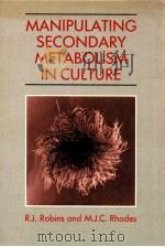 manipulating secondary metabolism in culture（1988 PDF版）
