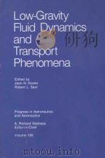 Low-gravity fluid dynamics and transport phenomena（1990 PDF版）