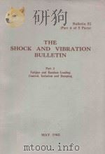 THE SHOCK AND VIBRATION BULLETIN BULLETIN 52 PART 4   1982  PDF电子版封面     