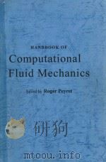 Handbook of computational fluid mechanics   1996  PDF电子版封面  0125530102  Peyret;Roger. 