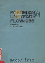 FORUM ON UNSTEADY FLOW-1986（1986 PDF版）