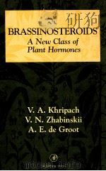 Brassinosteroids : a new class of plant hormones     PDF电子版封面    1999 
