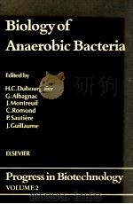 Biology of anaerobic bacteria : proceedings of the International Seminar on Biology of Anaerobic bac（1986 PDF版）