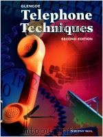 GLENCOE TELEPHONE TECHNIQUES  SECOND EDITION   1998  PDF电子版封面  0028020111  DOROTHY NEAL 