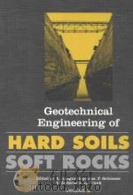 GEOTECHNICAL ENGINEERING OF HARD SOILS-SOFT ROCKS VOLUME 2   1993  PDF电子版封面  9054103469   