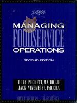 Managing foodservice operations : a systems approach for healthcare and institutions second edition   1992  PDF电子版封面  0840378556   