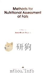 Methods for nutritional assessment of fats     PDF电子版封面    ed. by Joyce Beare-Rogers 