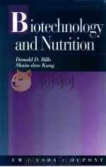 Biotechnology and nutrition Proceedings of the International sympoium（1992 PDF版）