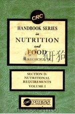 CRC handbook series in nutrition and foodzz section D nutritional requirements volumeⅠ comparative a（1977 PDF版）