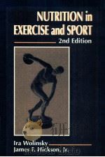 Nutrition in exercise and sport 2nd edition   1994  PDF电子版封面  0849379113   