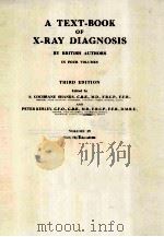 a text-book of x-ray diagnosis by british authors in four volumes volume4   1959  PDF电子版封面     
