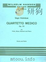 quartetto medico for flute oboe clarinet piano   1962  PDF电子版封面    Vagn Holmboe 