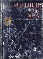 SOLDIERS OF THE SEA THE UNITED STATES MARINE CORPS 1775-1962（1962 PDF版）