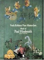 Paula Robison Flute Masterclass: Music of Paul Hindemith Book & CD recordin SMC 539（1996 PDF版）