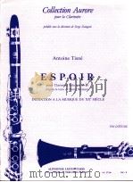 Espoir pour Clarinette solo(en Si b) dapres le texte de david niemann   1985  PDF电子版封面    Antoine Tisne 