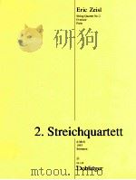 2.Streichquartett d-Moll 1953 Stimmen   1957  PDF电子版封面    Eric Zeisl 