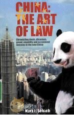 CHINA THE ART OF LAW     PDF电子版封面  9789881701480;9881701481   
