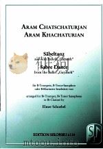 ARAM CHARSCHATURJAN ARAM KHACHTURIAN SABRE DANCE FROM THE BALLRT GAYANEH（7 PDF版）