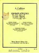 quinze etudes pour hautbois ou saxophone   1967  PDF电子版封面    A.Caillieret 