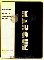 sonata for alto saxophone and piano   1970  PDF电子版封面    Alec Wilder 